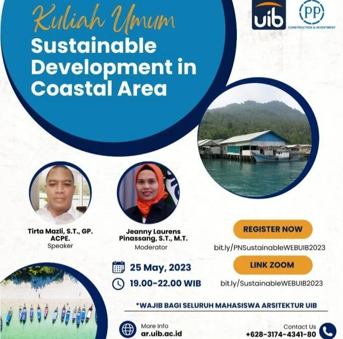 Kuliah Umum Sustainable Development In Coastal Area